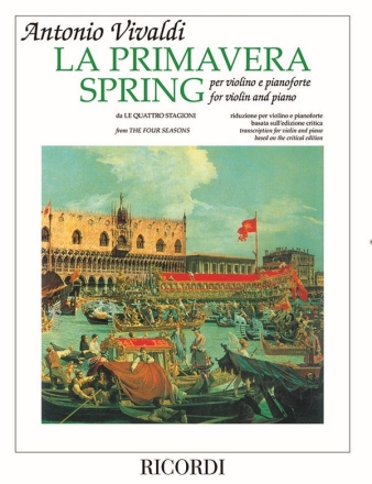A. Vivaldi Spring (From 'The Four Seasons') VIOLIN AND PIANO