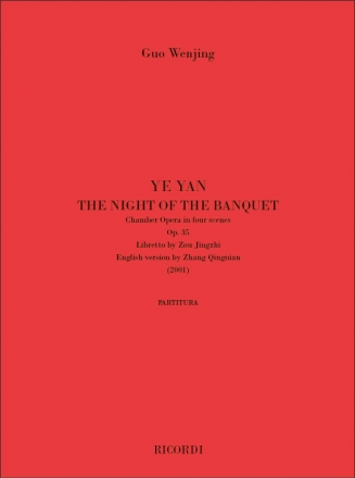 Ye Yan - The Night of the Banquet op.35 score (chin/en)
