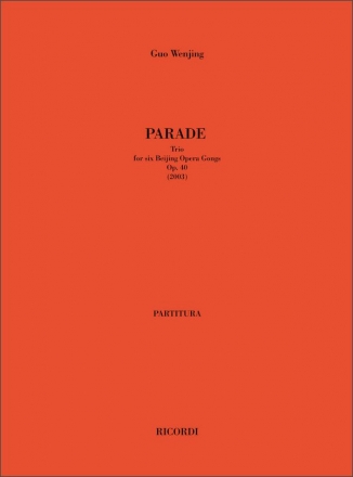 W. Guo Parade. Trio Op. 40 Trio