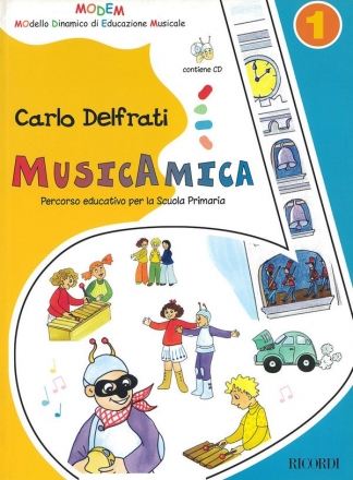 C. Delfrati Musicamica 1 Educazione Musicale