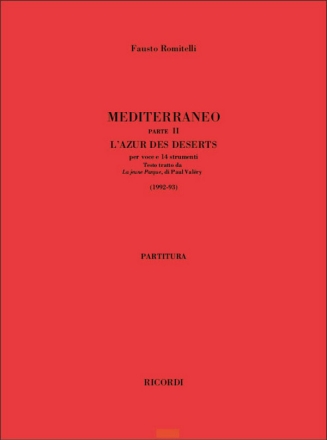 F. Romitelli Mediterraneo Parte II: L'Azur Des Deserts Voce/I and Orchestra