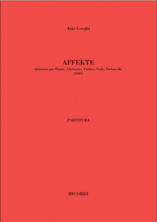 Affekte (2005) per flauto, clarinetto, violino, viola , violoncelle partitura