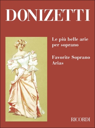 Le pi� belle arie  per canto (soprano) e pianoforte