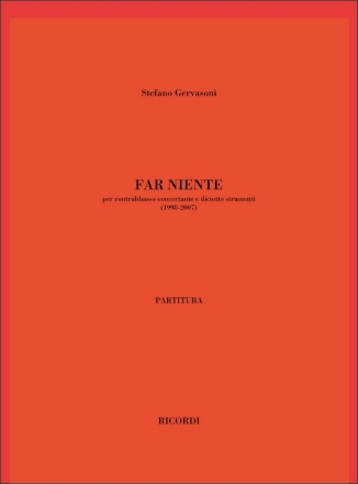 S. Gervasoni Far Niente Classical