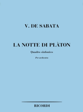 V. De Sabata La Notte Di Platon Partitura