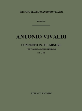 A. Vivaldi Concerti Per Vl., Archi E B.C.: In Sol Min. Rv 325 Concerti Per Violino
