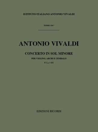 A. Vivaldi Concerti Per Vl., Archi E B.C.: In Sol Min. Rv 329 Concerti Per Violino