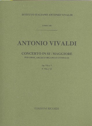 Concerto in sib maggiore op.VII no.7 F.VII no.15 per oboe, archi e organo (cembalo) partitura