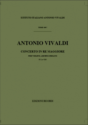 A. Vivaldi Concerti Per Vl., Archi E B.C.: In Re Rv 762 Concerti Per Violino
