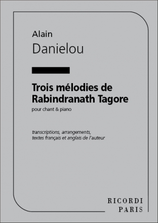 Danielou  3 Melodies De Rabindranath Tagore Chant Et Piano Vocal and Piano