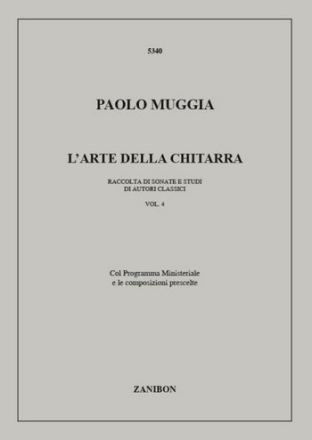 P. Muggia L'Arte Della Chitarra - Volume 4 Method and study for Guitar