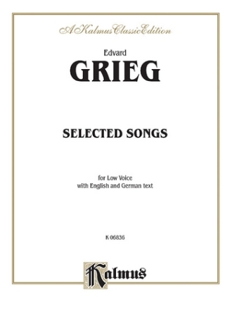 Grieg Selected Songs Low Voice  Kalmus Classic Series