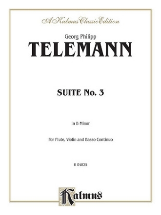 Telemann Suite No. 3 B Minor  Kalmus Classic Series