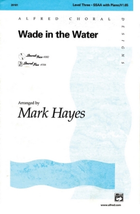 Wade In The Water SSAA  Mixed voices