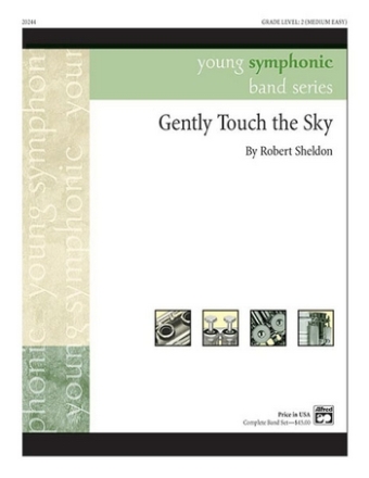 Gently Touch the Sky (concert band)  Symphonic wind band