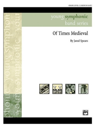 Of Times Medieval (concert band)  Symphonic wind band