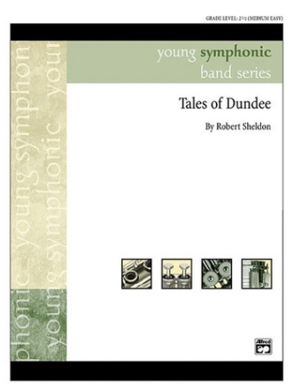 Tales of Dundee (concert band)  Symphonic wind band