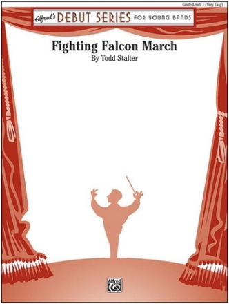 Stalter, Todd Fighting Falcon March (concert band)  Symphonic wind band