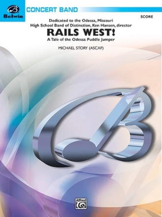 Rails West! (score)  Symphonic wind band