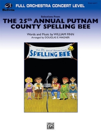 Finn, W arr. Wagner, D.E 25th Annual/Spelling Bee(full orchestra)  Full Orchestra