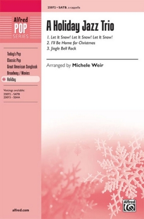 A Holiday Jazz Trio for mixed chorus a cappella chorus score