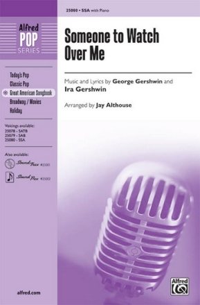 Gershwirr Althouse Someone to Watch Over Me SSA  Unison, upper, equal voices