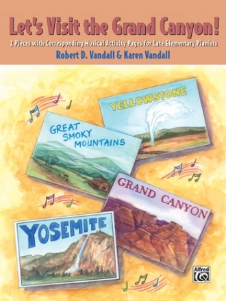 Vandall, R&K Let's Visit The Grand Canyon! EP  Piano teaching material