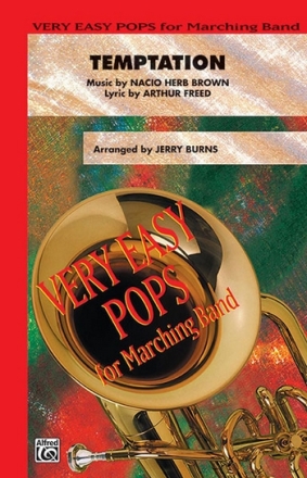 Brown & Freed arr. Burns Temptation (marching band)  Marching band