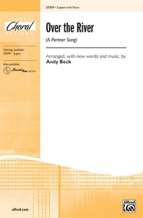 Beck Over the River (A Partner Song) 2Pt  Unison, upper, equal voices