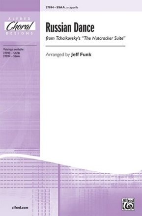 Funk Russian Dance (Nutcracker Suite) SSAA  Unison, upper, equal voices