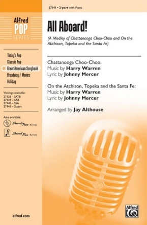 Althouse,Jay (Arranger) All Aboard! 2Pt  Unison, upper, equal voices