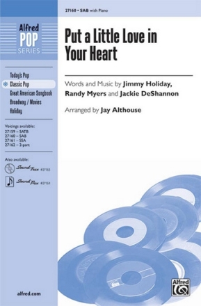 Althouse,Jay (Arranger) Put a Little Love in Your Heart SAB  Mixed voices