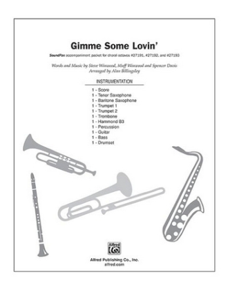 Fleetwood Mac arr Billingsley Gimme Some Lovin' SoundPax Parts  Mixed ensemble