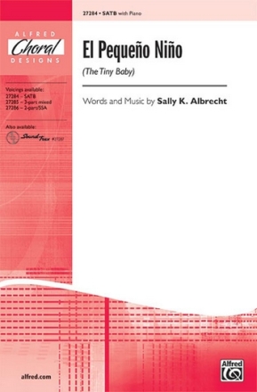 Albrecht El Pequeno Nino (The Tiny Baby) SATB  Mixed voices