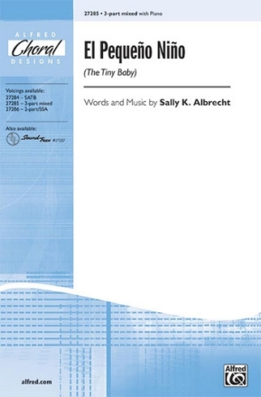 Albrecht El Pequeno Nino (The Tiny Baby) 3Pt Mxd  Mixed voices