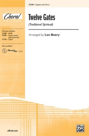 Beery Twelve Gates 2Pt  Unison, upper, equal voices