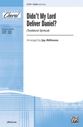 Althouse Didn't My Lord Deliver Daniel? SSAB  Mixed voices
