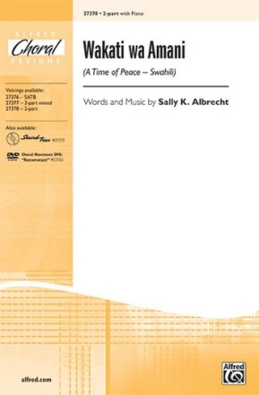 Albrecht Wakati wa Amani (Time of Peace) 2Pt  Unison, upper, equal voices