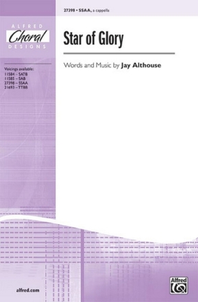 Althouse Star of Glory SSAA A Cappella  Unison, upper, equal voices