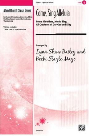 Bailey Shaw & Slagle Mayo arrs Some Sing Alleluia 2Pt/Unison  Unison, upper, equal voices