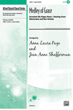 Page & Shafferman (arrangers) Medley of Grace 2Pt Mixed  Unison, upper, equal voices