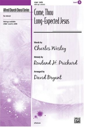 Bryant, David (Arranger) Come, Thou Long-Expected Jesus SATB  Mixed voices