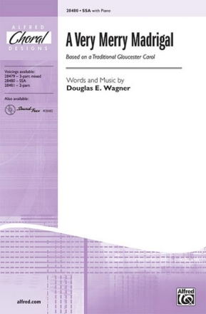 Wagner,D (arranger) A Very Merry Madrigal SSA  Unison, upper, equal voices