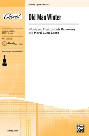 Brownsey,L & Lantz,M Old Man Winter 2part  Unison, upper, equal voices