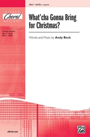 Beck,A What'cha Gonna Bring for Christmas? SATB  Mixed voices
