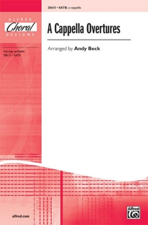 Beck,A A Cappella Overtures SATB  Mixed voices