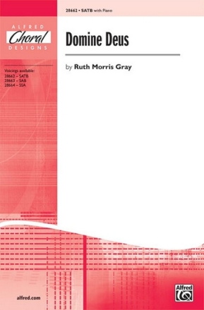 Morris Gray,R Domine Deus SATB  Mixed voices