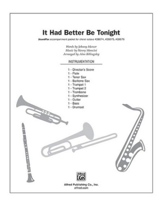 It had better be tonight for chorus and instruments score and instrumental parts