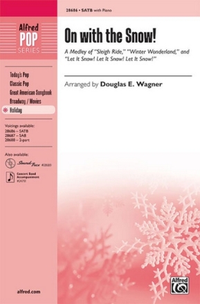 Wagner, D.E On With The Snow SATB  Mixed voices