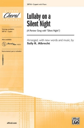 Albrecht,S Lullaby on a Silent Night 2part  Unison, upper, equal voices